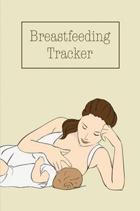 bokomslag Breastfeeding Tracker