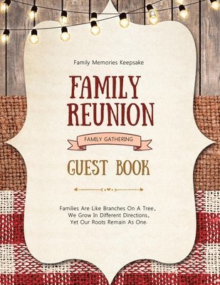 Family Reunion Guest Book 1