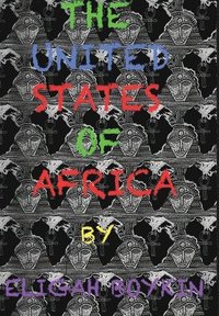 bokomslag United States of Africa