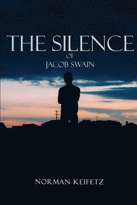 The Silence of Jacob Swain 1