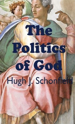 The Politics of God 1