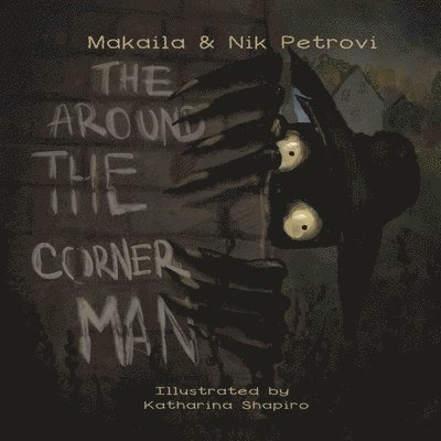 The Around The Corner Man
