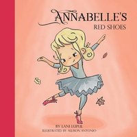 bokomslag Annabelle's Red Shoes