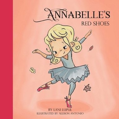 bokomslag Annabelle's Red Shoes