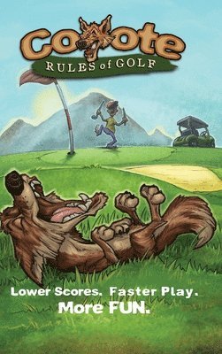 Coyote Rules of Golf 1