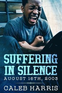 bokomslag Suffering in Silence