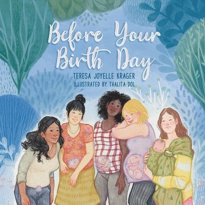 Before Your Birth Day 1