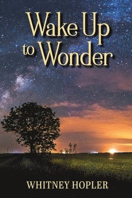 Wake Up to Wonder 1