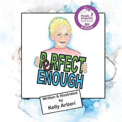 Kelly Artieri - Perfect Enough, Häftad