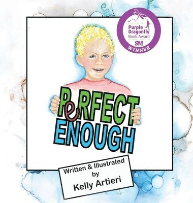 Kelly Artieri, Kelly, Artieri - Perfect Enough, Inbunden