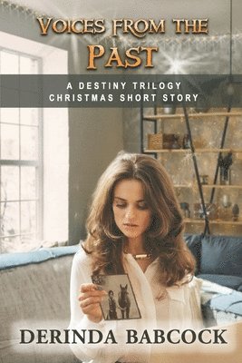 Derinda Babcock - Voices from the Past, Häftad