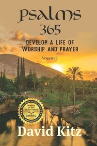 bokomslag Psalms 365: Develop a Life of Worship and Prayer