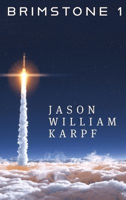 Jason William Karpf - Brimstone 1, Inbunden
