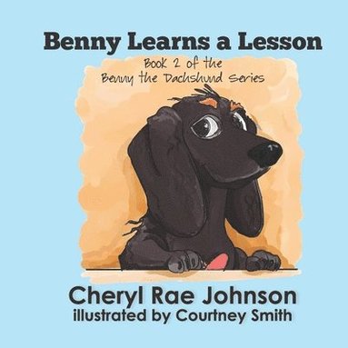 Cheryl Johnson - Benny Learns a Lesson, Häftad