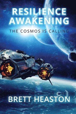 Brett Heaston - Resilience Awakening, Häftad