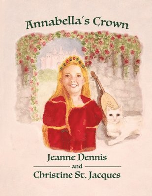 Jeanne Dennis - Annabella's Crown, Häftad