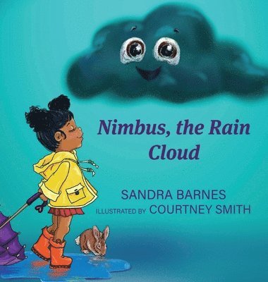 Sandra Barnes - Nimbus, the Rain Cloud, Inbunden