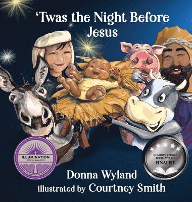 Donna Wyland - 'Twas the Night Before Jesus, Inbunden