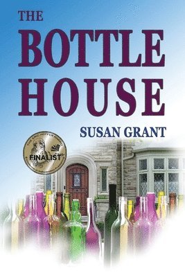 Susan Grant - Bottle House, Häftad