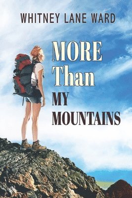 bokomslag MORE Than My Mountains