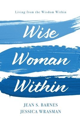 bokomslag Wise Woman Within