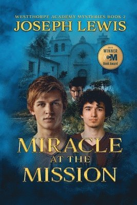 bokomslag Miracle at the Mission