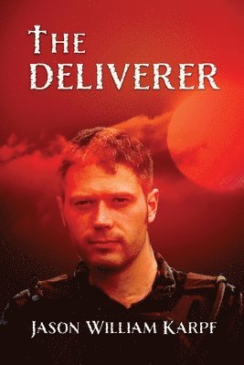 bokomslag The Deliverer