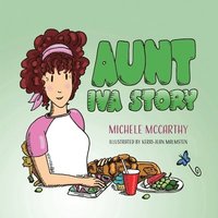 bokomslag Aunt Iva Story