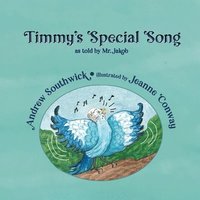 bokomslag Timmy's Special Song