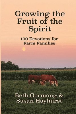 Growing the Fruit of the Spirit 1