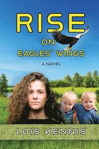 bokomslag Rise on Eagles' Wings