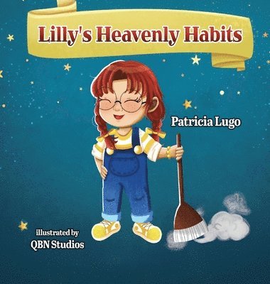 Lilly's Heavenly Habits 1