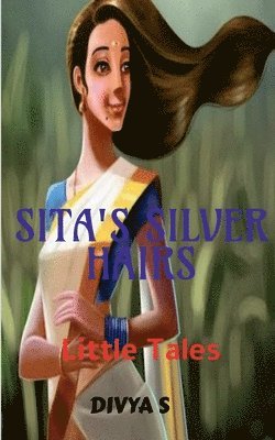 Sita's Silver Hairs 1