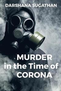 bokomslag Murder in the Time of Corona