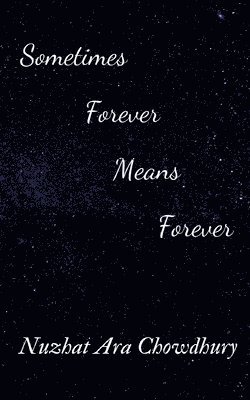 Sometimes Forever Means Forever 1