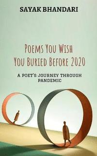 bokomslag Poems You Wish You Buried Before 2020