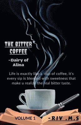 The Bitter Coffee 1
