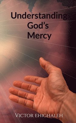 Understanding God's Mercy 1
