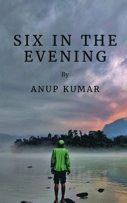 Six in the evening