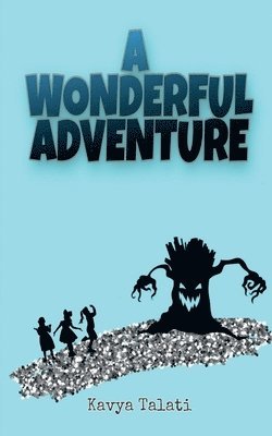 A Wonderful Adventure 1