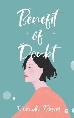 bokomslag Benefit of Doubt