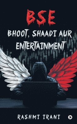 Rashmi Irani - Bse: Bhoot, Shaadi aur Entertainment, Häftad