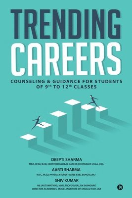 bokomslag Trending Careers: Counseling & Guidance for Students of 9th to 12th Classes