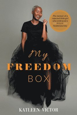 bokomslag My Freedom Box