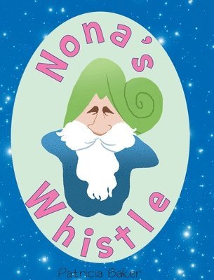 Nona's Whistle 1