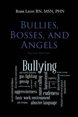 Bullies, Bosses, and Angels 1