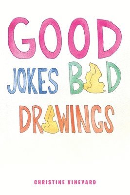 Good Jokes Bad Drawings 1