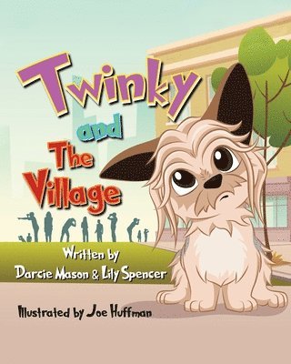 Twinky and the Village 1