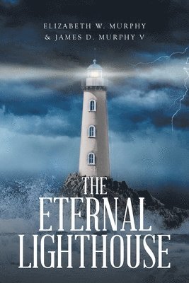 bokomslag Eternal Lighthouse
