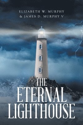 The Eternal Lighthouse 1